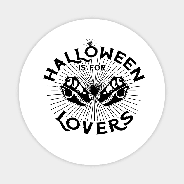Halloween is for Lovers 2 Magnet by amanda@teepublic.com